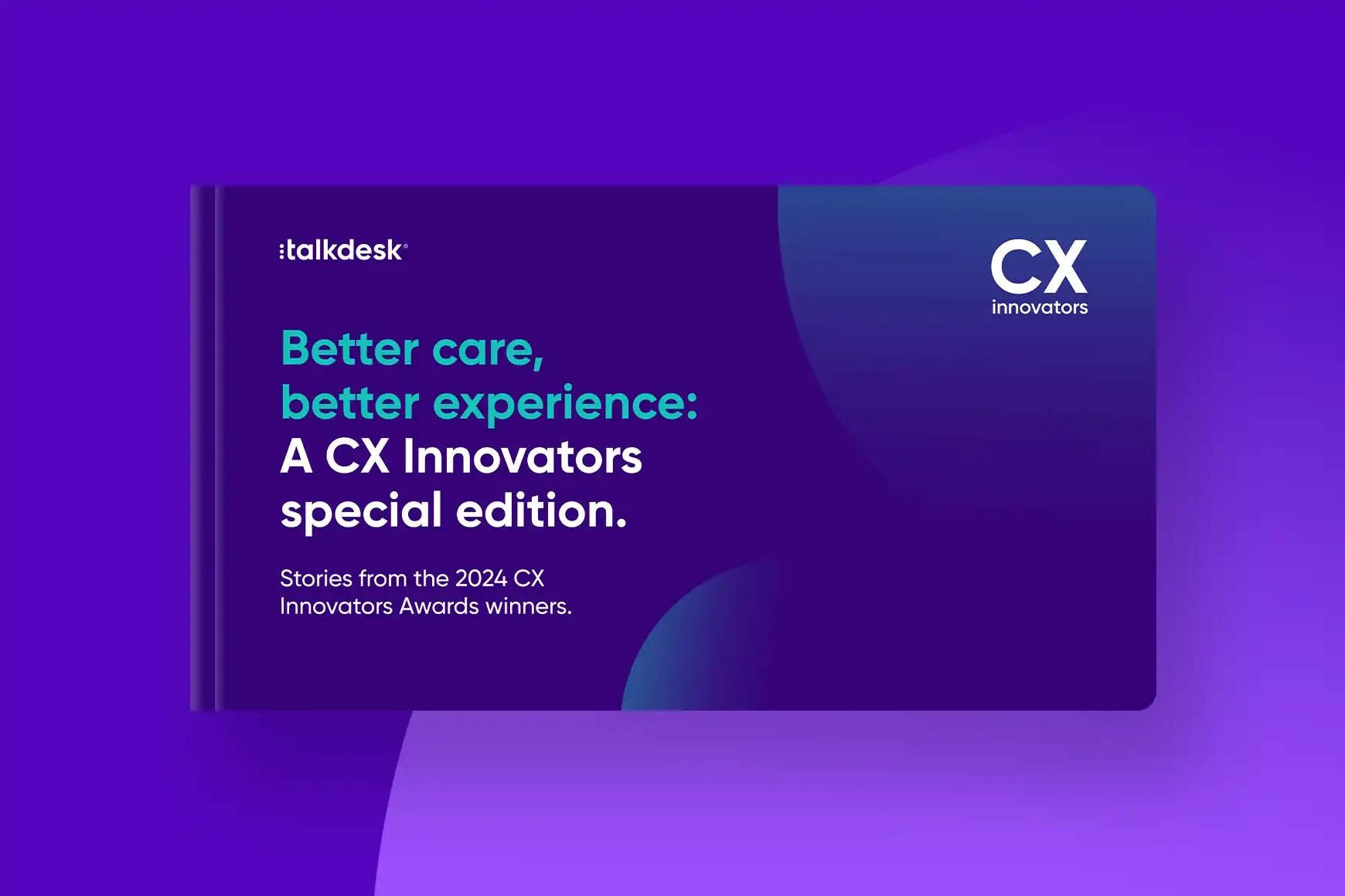 CX Innovators: Driving value for healthcare CX